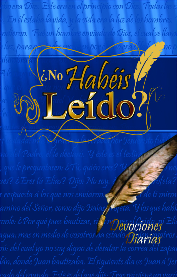 ¿No Habeis Leido?