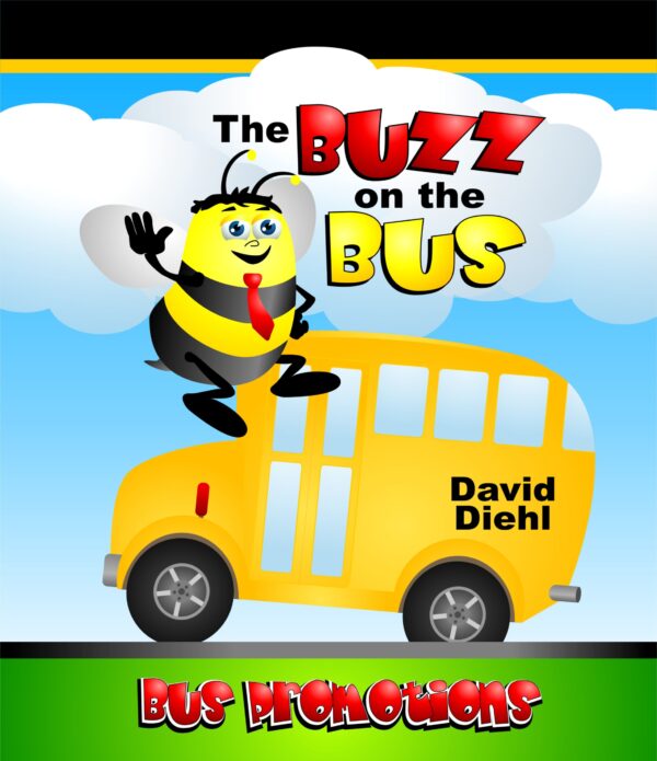 Curriculum: Buzz on the Bus - Bus Promotions