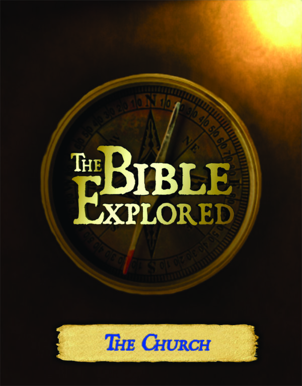 Bible Explored Curriculum - The Church