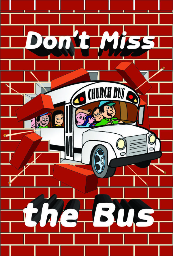 Don't Miss The Bus