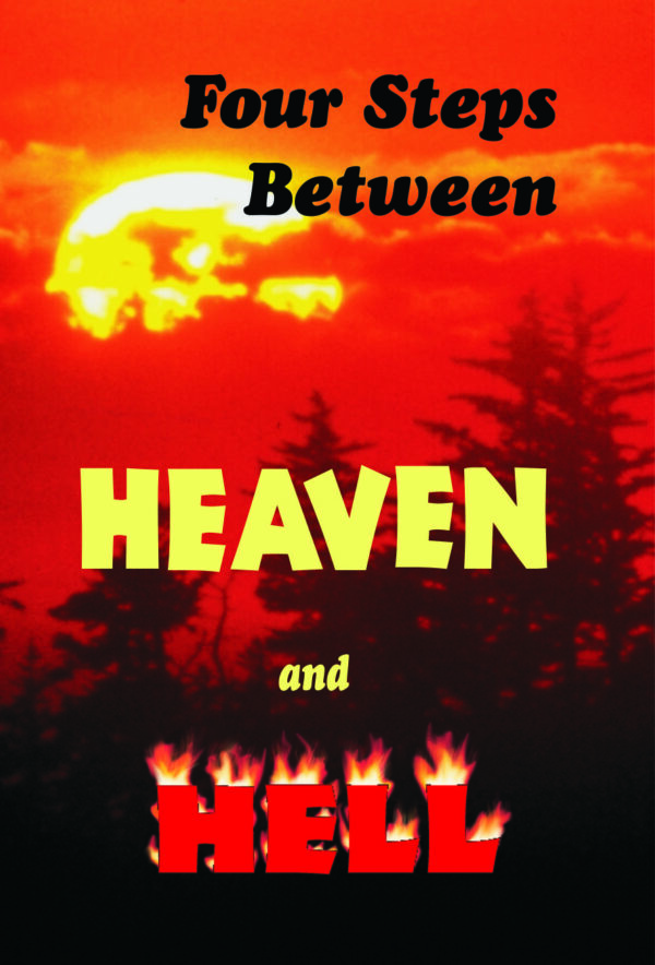 Four Steps Between Heaven & Hell